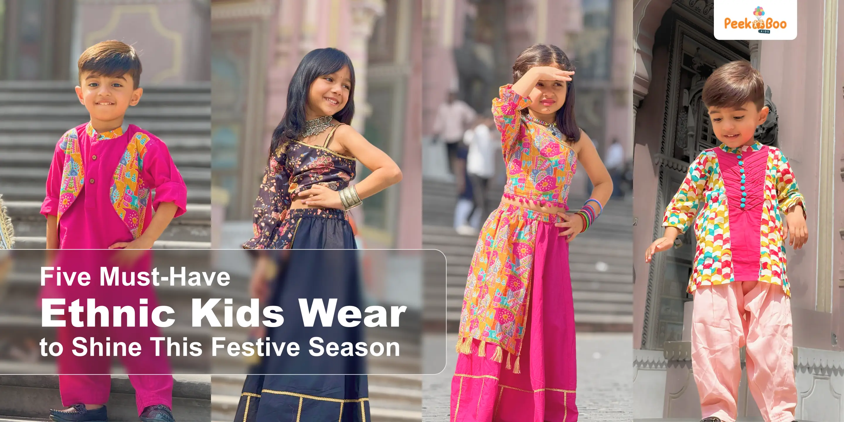 5 Must-Have Ethnic Wear for Kids to Shine This Festive Season | Peekaaboo Kids